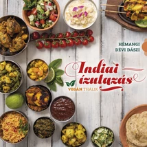 Indiai ízutazás - vegán thálik