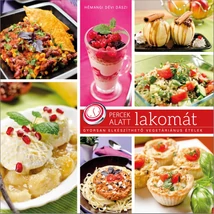 Percek alatt lakomát — e-könyv  Percek alatt lakomát — e-könyv