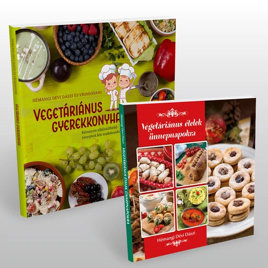 KIFUTOTT - Vegetáriánus gyerekkonyha + Vegetáriánus ételek ünnepnapokra